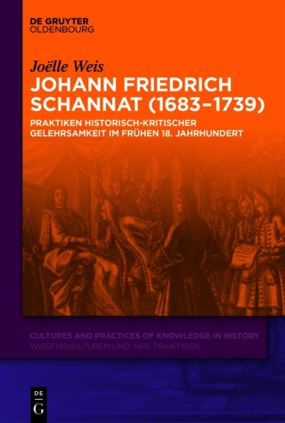 صورة الغلاف: Johann Friedrich Schannat (1683–1739) 1st edition 9783110668346
