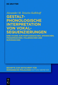 Cover image: Gestaltphonologische Interpretation von Vokalsequenzierungen 1st edition 9783110716160