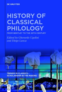 Imagen de portada: History of Classical Philology 1st edition 9783110722666