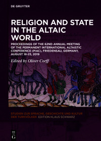 Immagine di copertina: Religion and State in the Altaic World 1st edition 9783110735048