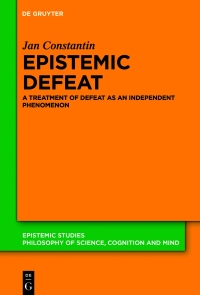 Cover image: Epistemic Defeat 1st edition 9783110735352