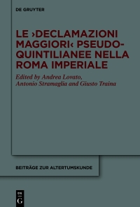 Titelbild: Le ›Declamazioni maggiori‹ pseudo-quintilianee nella Roma imperiale 1st edition 9783110737103