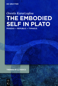Cover image: The Embodied Self in Plato 1st edition 9783110737400
