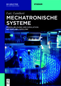 Imagen de portada: Mechatronische Systeme 1st edition 9783110737998