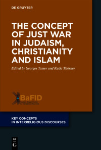 Imagen de portada: The Concept of Just War in Judaism, Christianity and Islam 1st edition 9783110738056