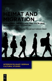 Cover image: Heimat and Migration 1st edition 9783110738155