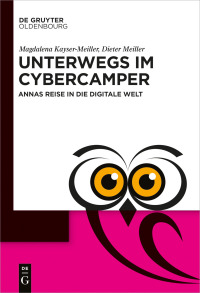 Imagen de portada: Unterwegs im Cyber-Camper 1st edition 9783110738216