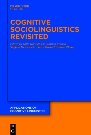 Imagen de portada: Cognitive Sociolinguistics Revisited 1st edition 9783110738513