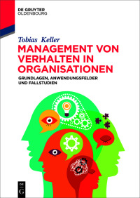 Cover image: Management von Verhalten in Organisationen 1st edition 9783110738759