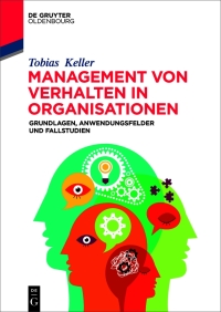 Imagen de portada: Management von Verhalten in Organisationen 1st edition 9783110738759