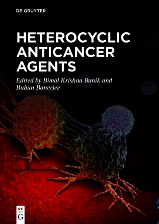 Cover image: Heterocyclic Anticancer Agents 1st edition 9783110739268