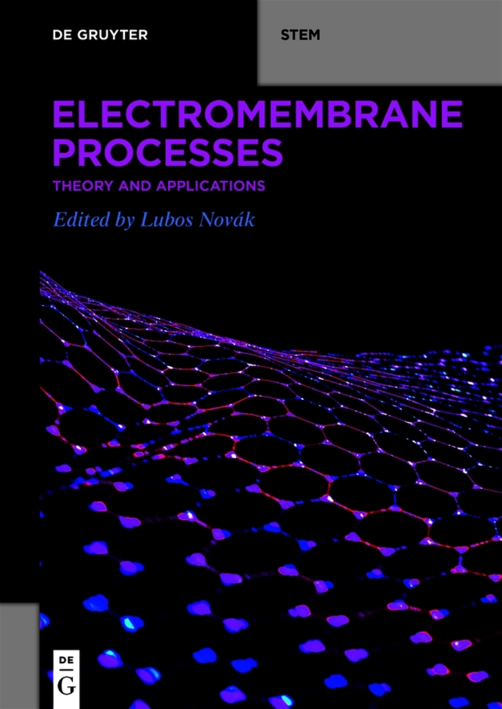 Electromembrane Processes Theory and Applications 1st Edition