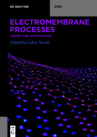 Imagen de portada: Electromembrane Processes 1st edition 9783110739459