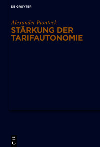 Cover image: Stärkung der Tarifautonomie 1st edition 9783110739527