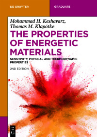 Imagen de portada: The Properties of Energetic Materials 2nd edition 9783110740127