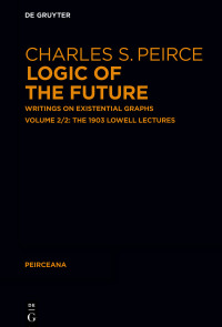 صورة الغلاف: The 1903 Lowell Lectures 1st edition 9783110740356