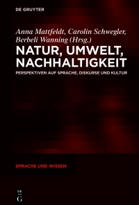 Immagine di copertina: Natur, Umwelt, Nachhaltigkeit 1st edition 9783110740349