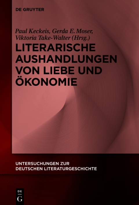 Literarische Aushandlungen von Liebe und Ökonomie, 1st Edition - FULL INSTANT DOWNLOAD | PDF DOCX EPUB