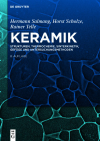 Cover image: Strukturen, Thermochemie, Sinterkinetik, Gefüge und Untersuchungsmethoden 8th edition 9783110742343