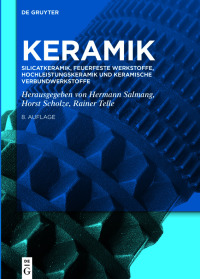 Imagen de portada: Silicatkeramik, Feuerfeste Werkstoffe, Hochleistungskeramik und keramische Verbundwerkstoffe 1st edition 9783110742404