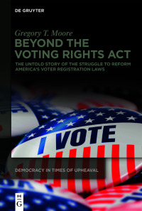Imagen de portada: Beyond the Voting Rights Act 1st edition 9783110782738