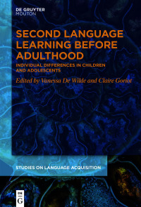 表紙画像: Second Language Learning Before Adulthood 1st edition 9783110742947