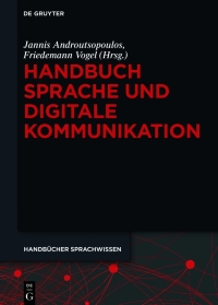 Cover image: Handbuch Sprache und digitale Kommunikation 1st edition 9783110744101