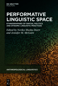 Cover image: Performative Linguistic Space 1st edition 9783110744743