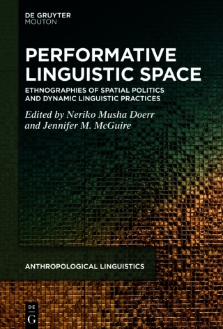 Cover image: Performative Linguistic Space 1st edition 9783110744743