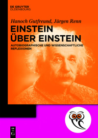 صورة الغلاف: Einstein über Einstein 1st edition 9783110744682