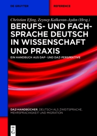 Cover image: Berufs- und Fachsprache Deutsch in Wissenschaft und Praxis 1st edition 9783110745443