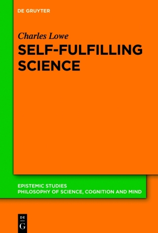 Cover image: Self-Fulfilling Science 1st edition 9783110746334