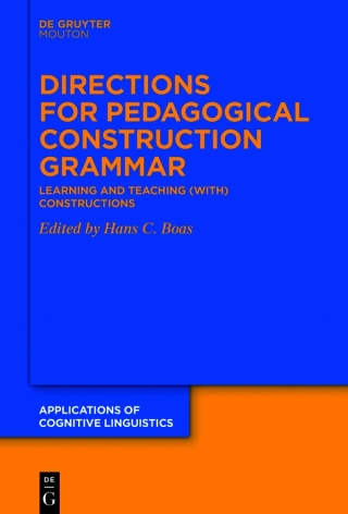 Titelbild: Directions for Pedagogical Construction Grammar 1st edition 9783110746648