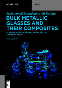 Imagen de portada: Bulk Metallic Glasses and Their Composites 2nd edition 9783110747218