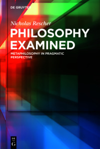 Cover image: Philosophy Examined 1st edition 9783110747300