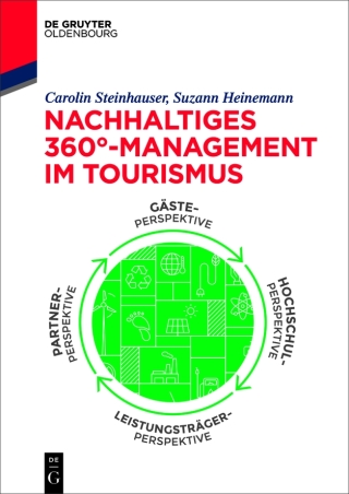 Imagen de portada: Nachhaltiges 360°-Management im Tourismus 1st edition 9783110748321