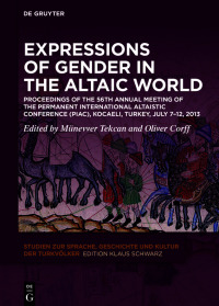 Cover image: Expressions of Gender in the Altaic World 1st edition 9783110748628