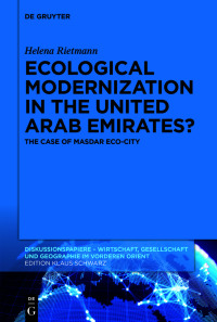 Cover image: Ecological Modernization in the United Arab Emirates? 1st edition 9783110749045