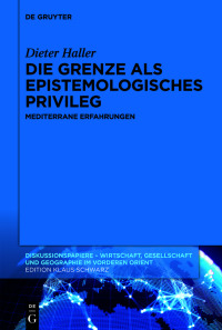 Cover image: Die Grenze als epistemologisches Privileg 1st edition 9783110749281