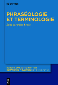 Imagen de portada: Phraséologie et terminologie 1st edition 9783110749595