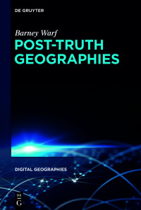 Imagen de portada: Post-Truth Geographies 1st edition 9783110749601