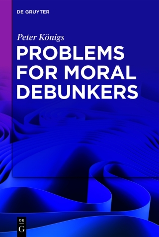 Cover image: Problems for Moral Debunkers 1st edition 9783110750171