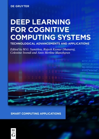 Cover image: Deep Learning for Cognitive Computing Systems 1st edition 9783110750508