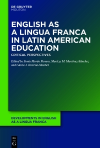 Cover image: English as a Lingua Franca in Latin American Education 1st edition 9783110750881