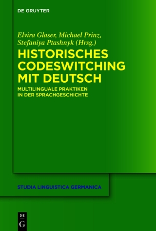 Imagen de portada: Historisches Codeswitching mit Deutsch 1st edition 9783110752717