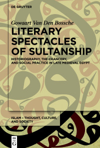 صورة الغلاف: Literary Spectacles of Sultanship 1st edition 9783110752243