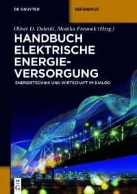 Imagen de portada: Handbuch elektrische Energieversorgung 1st edition 9783110753530