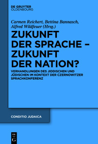 Titelbild: Zukunft der Sprache – Zukunft der Nation? 1st edition 9783110754780