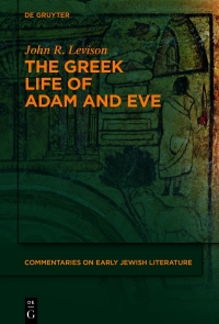 Titelbild: The Greek Life of Adam and Eve 1st edition 9783110755886