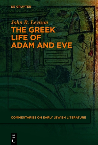 Cover image: The Greek Life of Adam and Eve 1st edition 9783110755886